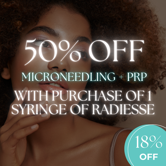 Buy 1 Syringe of Radiesse, Get 50% Off Microneedling